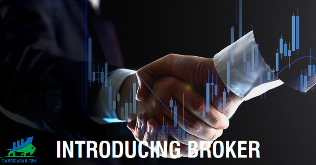 IB là gì? Introducing Broker là gì?