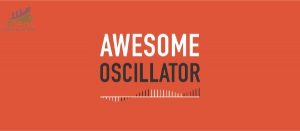 Awesome Oscillator là gì?