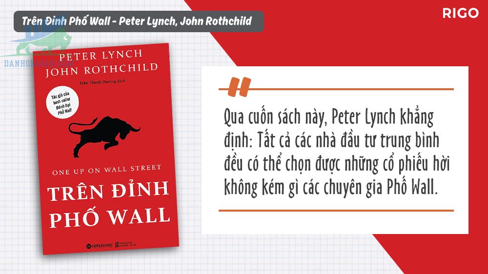 Trên đỉnh phố Wall và những nguyên tắc đầu tư của Peter Lynch