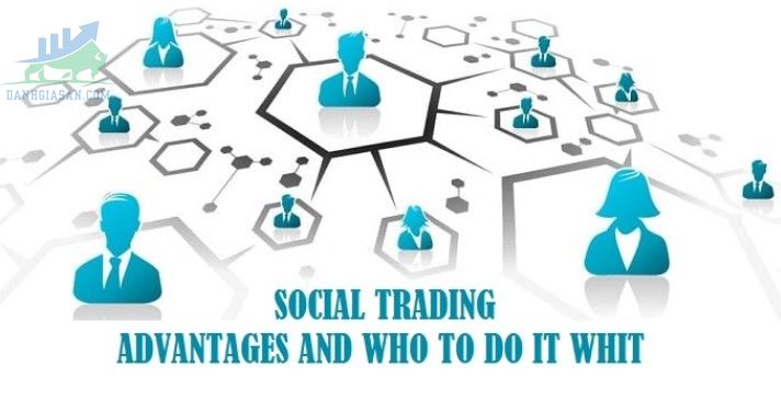 Khái niệm Social trading là gì?