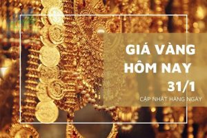Giá vàng trong và ngoài nước: vàng tăng 300,000 đồng/lượng ngày vía Thần Tài - Ngày 31/01/2023
