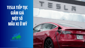 Tesla tiếp tục giảm giá một số mẫu xe ở Mỹ - ngày 20042023