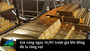 Giá vàng trượt giá khi đồng đô la tăng vọt