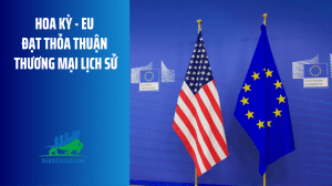 Hoa Kỳ - EU đạt thỏa thuận thương mại lịch sử