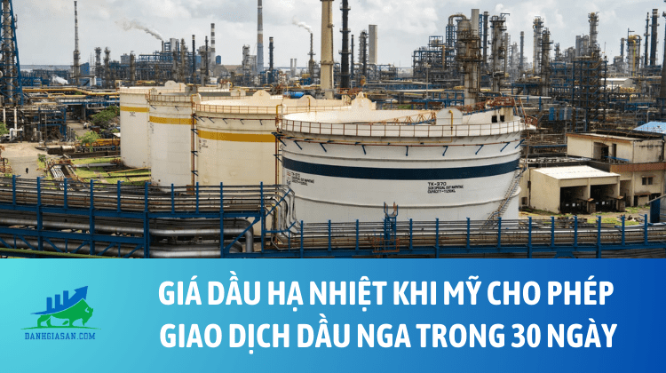 Giá dầu hạ nhiệt khi Mỹ cho phép giao dịch dầu Nga trong 30 ngày – ngày 13/03/2026