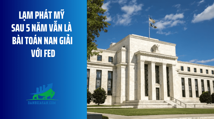 Lạm phát Mỹ sau 5 năm vẫn là bài toán nan giải với Fed – ngày 18/03/2026