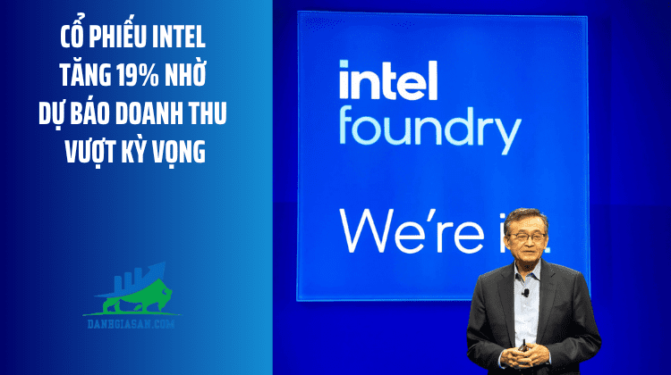 Cổ phiếu Intel tăng 19% nhờ dự báo doanh thu vượt kỳ vọng – ngày 24/04/2026