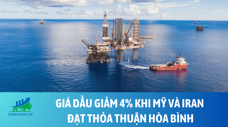 Giá dầu giảm 4% khi Mỹ và Iran đạt thỏa thuận hòa bình – ngày 15/06/2026