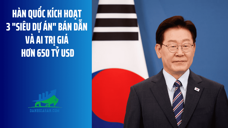 Hàn Quốc kích hoạt 3 “siêu dự án” bán dẫn và AI trị giá hơn 650 tỷ USD – ngày 29/06/2026