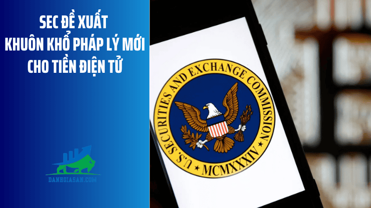 SEC đề xuất khuôn khổ pháp lý mới cho tiền điện tử – ngày 19/08/2026
