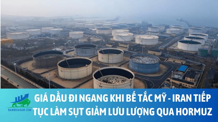 Giá dầu đi ngang khi bế tắc Mỹ – Iran tiếp tục làm sụt giảm lưu lượng qua Hormuz – ngày 17/08/2026