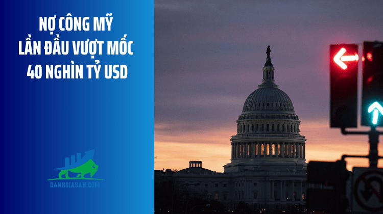 Nợ công Mỹ lần đầu vượt mốc 40 nghìn tỷ USD – ngày 20/08/2026