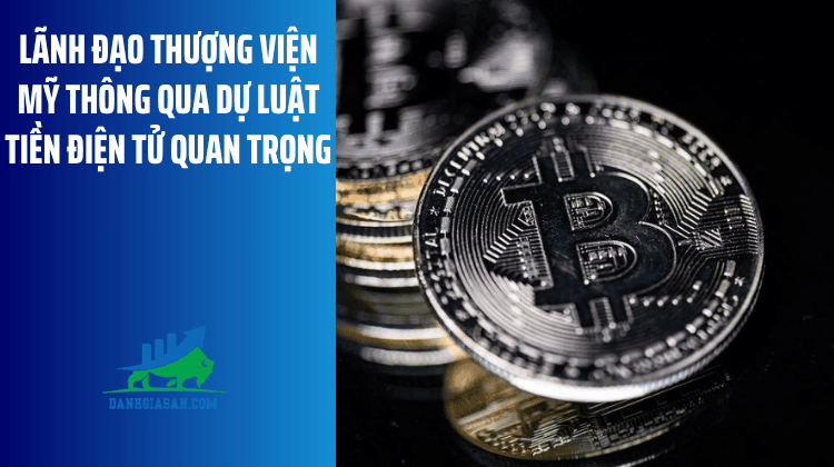 Lãnh đạo Thượng viện Mỹ thông qua dự luật tiền điện tử quan trọng – ngày 10/08/2026