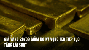 gia-vang-giam-do-ky-vong-fed-tang-lai-suat-2809