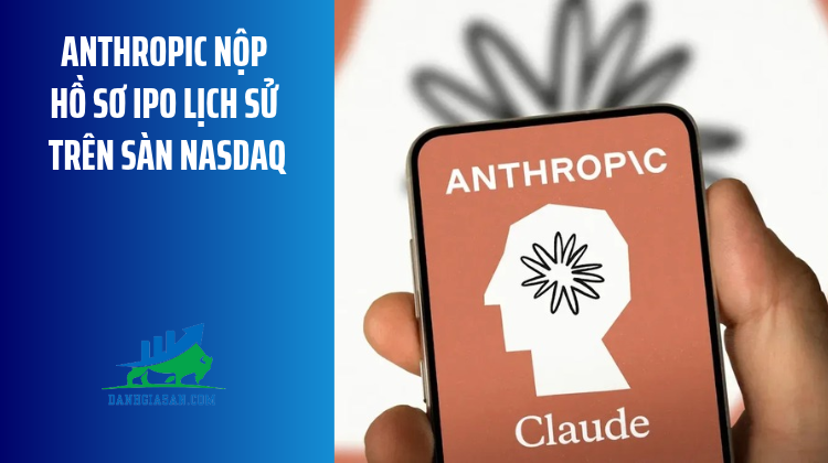 Anthropic nộp hồ sơ IPO lịch sử trên sàn Nasdaq – ngày 27/10/2026