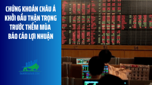 chung khoan chau a than trong dau tuan