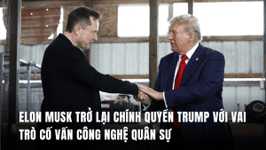 lon-musk-tro-lai-chinh-quyen-trump-vai-tro-co-van